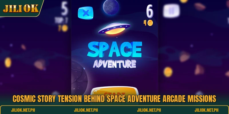 Cosmic story tension behind Space Adventure arcade missions