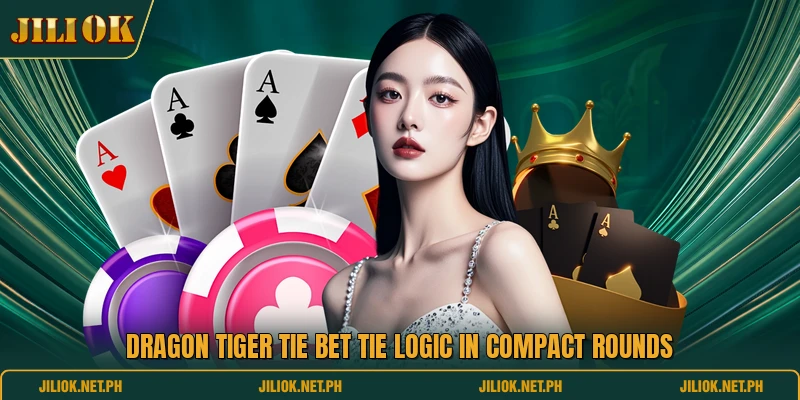 Dragon Tiger Tie Bet tie logic in compact rounds