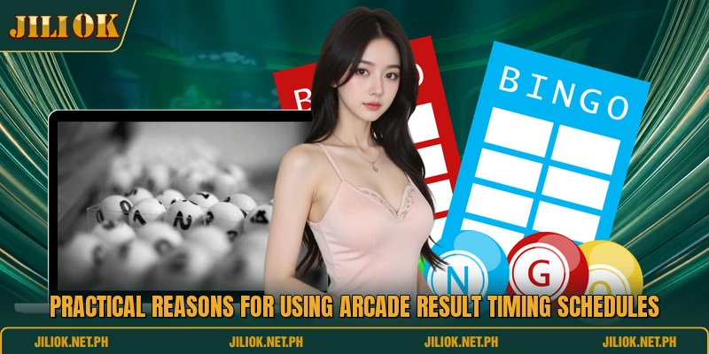 Practical reasons for using arcade result timing schedules