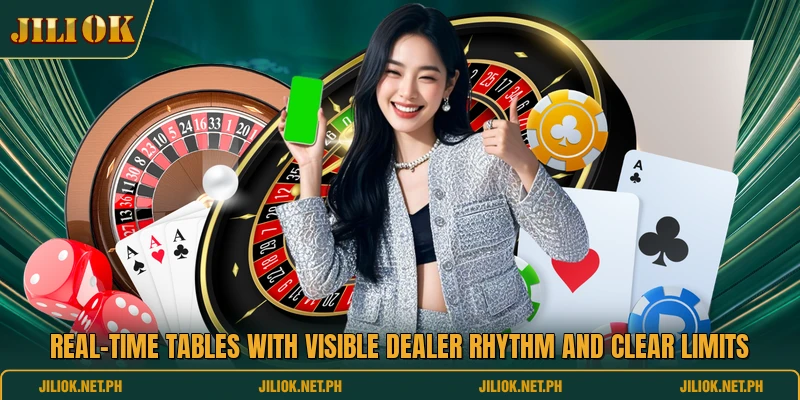 Real-time tables with visible dealer rhythm and clear limits