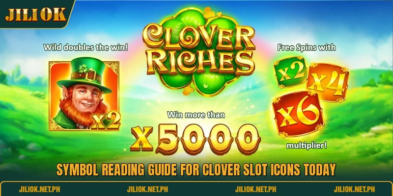 Symbol reading guide for clover slot icons today