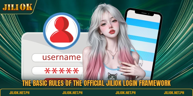 The basic rules of the official JILIOK login framework
